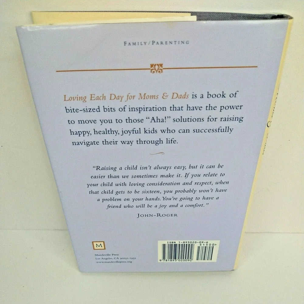 Loving Each Day for Moms &‎ Dads: An Inspirational Guide and Working Journal for
